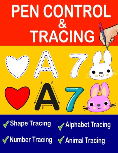 Pen Control And Tracing Book Pen Control Workbook, Pen Control Training, Tracing Shapes, Tracing Letters And Numbers, Tracing Animals For Kids