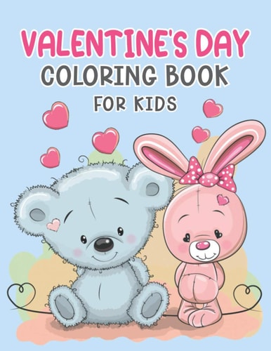 Valentine's Day Coloring Book for Kids Fun & Cute Valentine's Day Coloring Book for Girls and Boys with 35 Unique Designs