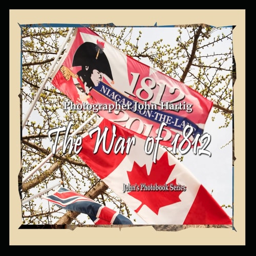 The War of 1812 John's Photobook Series
