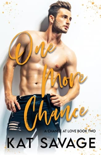 One More Chance Second Chance Romance