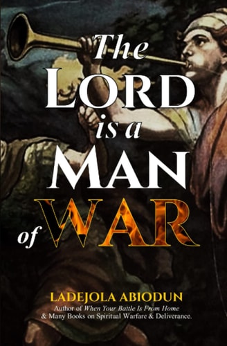 The Lord is a Man of War