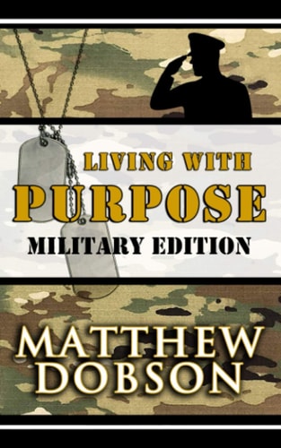 Living With Purpose Military Edition