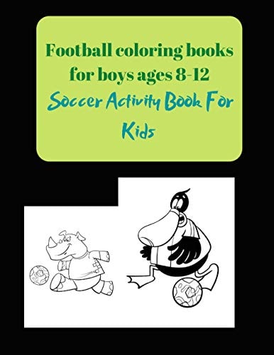 Football Coloring Books for Boys Ages 8-12 Soccer Activity Book For Kids
