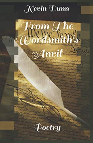 From The Wordsmith's Anvil Poetry