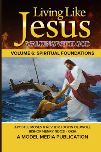 Living Like Jesus Walking with God