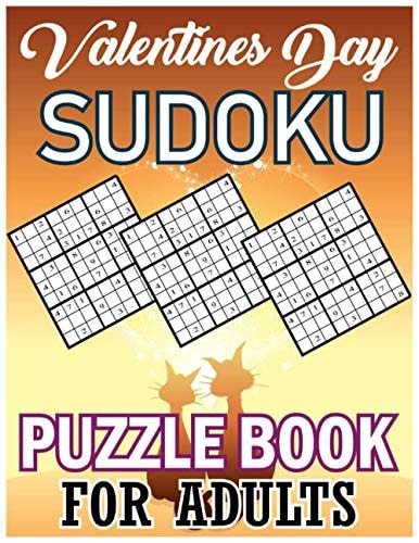 Valentines Day Sudoku Puzzle Book For Adults Fun Activity/Puzzle Book. Perfect Gift for Valentines Day. Easy, Medium, Hard, Extreme Sudoku Puzzles with Solutions.