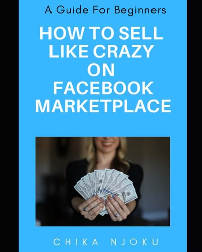 How to Sell Like Crazy on Facebook Marketplace A Guide For Beginners