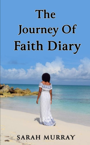 The Journey of Faith Diary