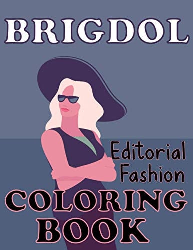 BRIGDOL Editorial Fashion COLORING BOOK Adult Coloring Book for Women Featuring Fashion Illustrator Coloring Pages for Adult Relaxation Activities