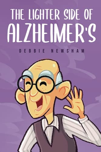 The Lighter Side of Alzheimer's