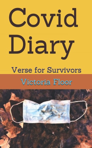 Covid Diary Verse for Survivors