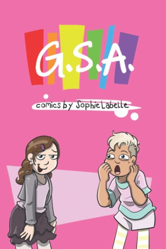 G.S.A. Comics by Sophie Labelle