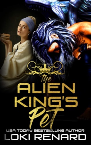 The Alien King's Pet An Alien Abduction Romance