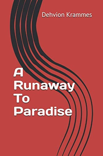 A Runaway To Paradise