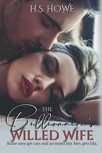 The Billionaires Willed Wife
