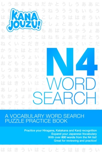 Kana Jouzu N4 Word Search Over 600 Words Hiragana Katakana Practice Vocabulary Puzzle for Beginner Japanese Learners
