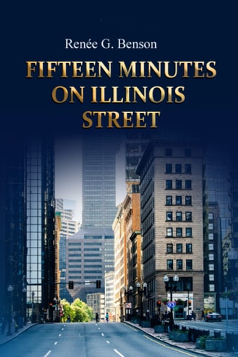 Fifteen Minutes on Illinois Street
