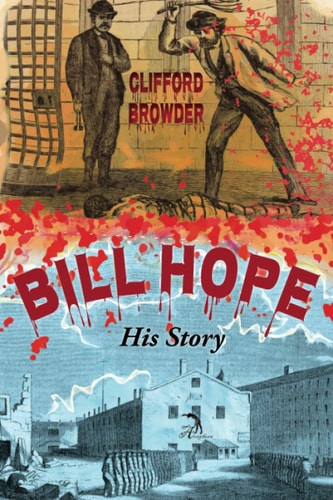 Bill Hope His Story