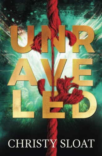Unraveled The Past Lives Series Book Two