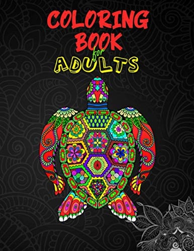 Coloring Book for Adults One of the Most Beautiful Collections of Mandala Style Coloring Books for Adults, to Revive Your Creative Streak, But Above All to Calm Stress After a Long Day at Work.