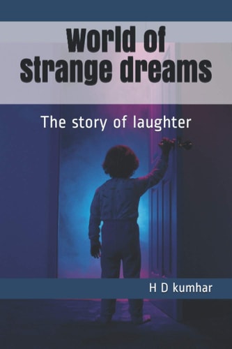 World of Strange Dreams The Story of Laughter