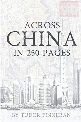 Across China in 250 Pages