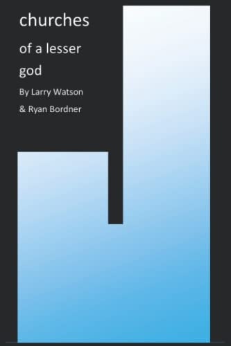Churches of a Lesser God