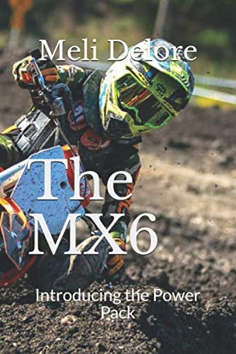The MX 6 Introducing the Power Pack