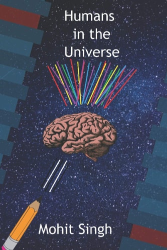 Humans in the Universe