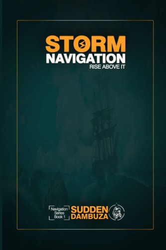 Storm Navigation Rise Above It!