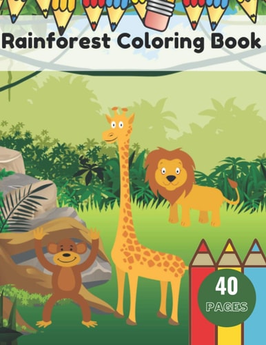 Rainforest Coloring Book Exotic Tropical Animals Books For Childrens Relaxation
