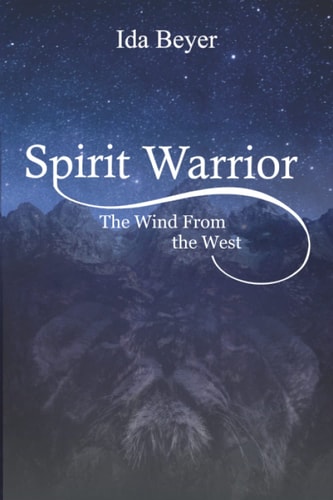 Spirit Warrior The Wind From the West