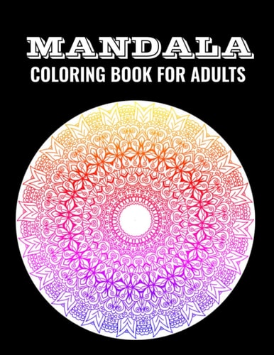 Mandala Coloring Book for Adults 50 Advanced Mandala Pattern Coloring Pages