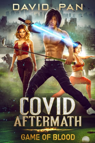 COVID Aftermath Game of Blood