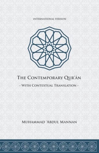 The Contemporary Qur'an With Contextual Translation