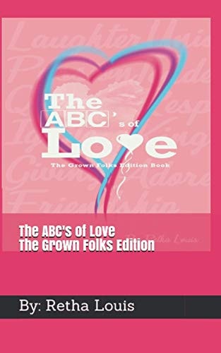 The ABC's of Love The Grown Folks Edition