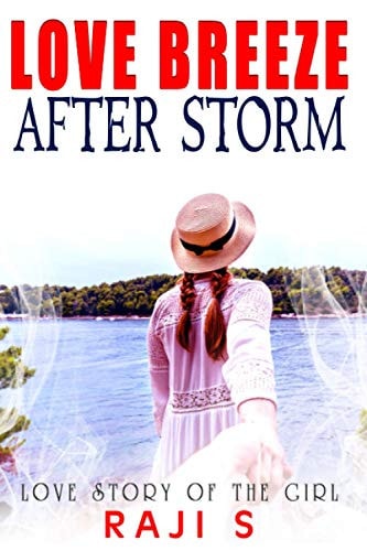 Love Breeze After Storm Love Story of the Girl