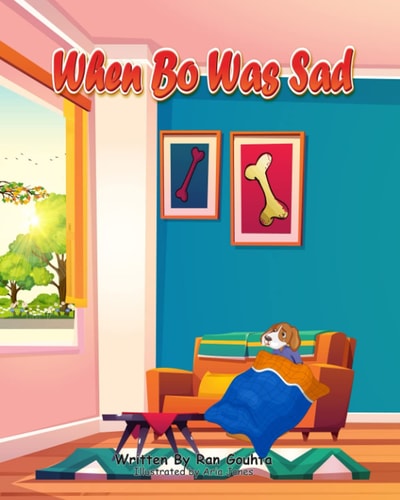 When Bo was Sad The Educational Series
