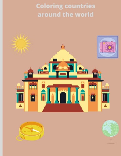 Coloring Countries Around the World Coloring Book on the Theme of Travel - Grand Format