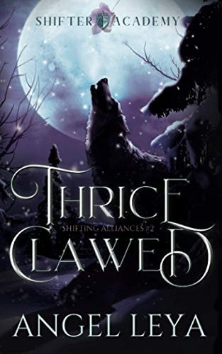 Thrice Clawed Shifter Academy