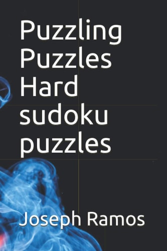 Puzzling Puzzles Hard Sudoku Puzzles