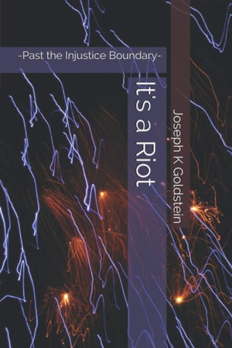 It's a Riot -Past the Injustice Boundary-