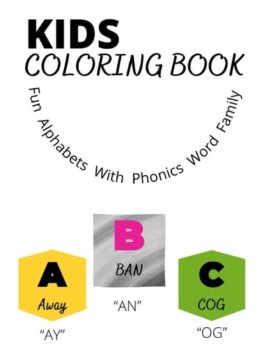 Kids Coloring Book Phonics Word Family And Alphabets