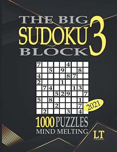 The Big Sudoku Block 3 1000 Mind Melting Puzzles 3 2021 for Adults