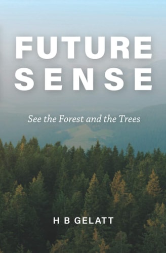 Future Sense See the Forest and the Trees
