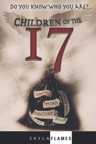 Children of the 17 Do You Know who You Are?