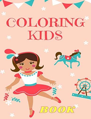 Coloring Kids A Coloring Book. Animals, Geometric Shapes. Vegetables and Fruits , Ages 3-8