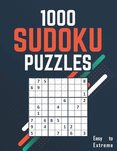 1000 Sudoku Puzzles 1000 Easy to Extreme Sudoku Puzzles with Solutions Sudoku Brain Games Large Print Paperback Game Suduko Puzzle Books for Adults Large Print Sadoku Puzzle Sudoku Game Activity Book Sudoku Collection with Answers