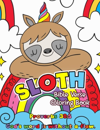 Sloth Bible Verse Coloring Book Jumbo Bible Word Coloring for Kids Psalm, Proverbs and More