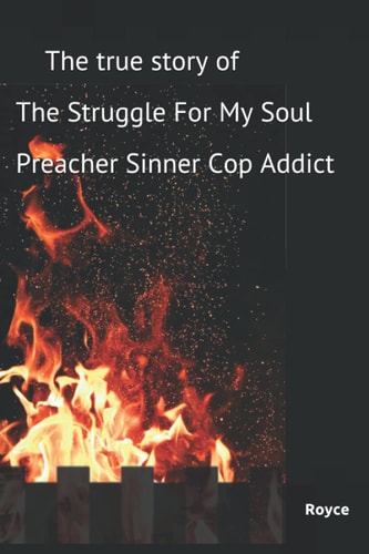 The Struggle for My Soul